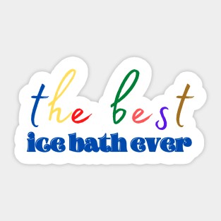 ice bath rainbow Sticker